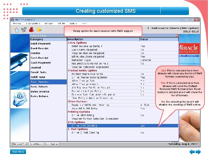 Creating customized SMS Setup option for each voucher with SMS support List: If list