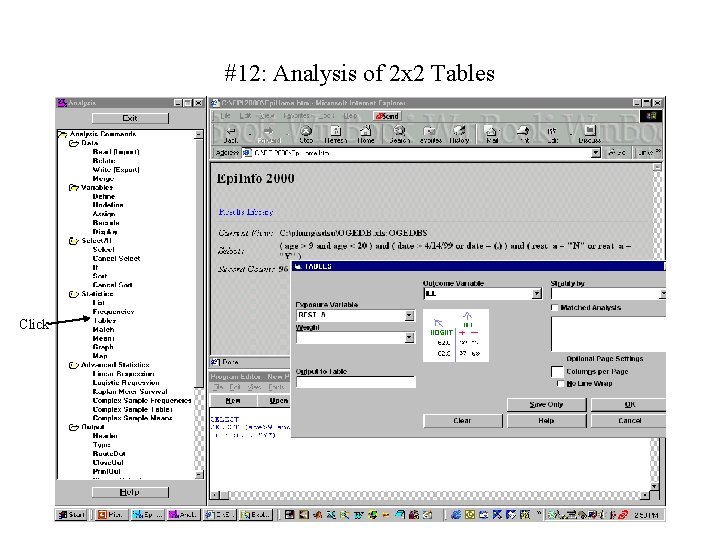 #12: Analysis of 2 x 2 Tables Click 