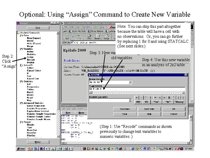 Optional: Using “Assign” Command to Create New Variable Note: You can skip this part