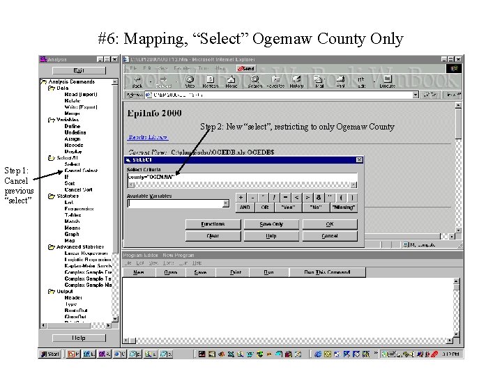 #6: Mapping, “Select” Ogemaw County Only Step 2: New “select”, restricting to only Ogemaw
