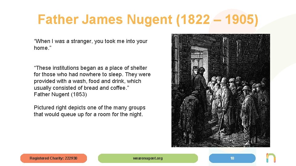 Father James Nugent (1822 – 1905) “When I was a stranger, you took me