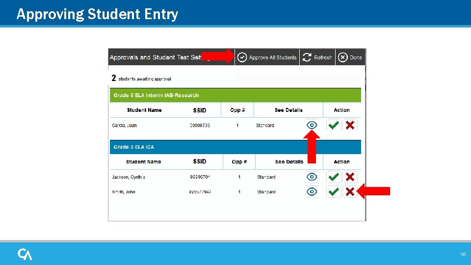 Approving Student Entry 2 16 Approving Student Entry 2 16