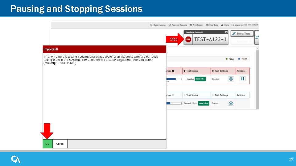 Pausing and Stopping Sessions Stop 25 Pausing and Stopping Sessions Stop 25