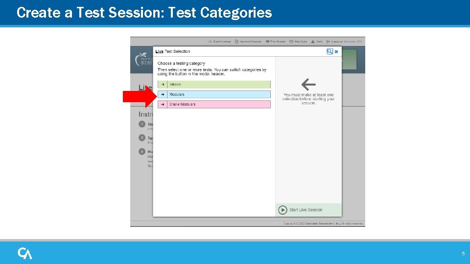 Create a Test Session: Test Categories 5 Create a Test Session: Test Categories 5