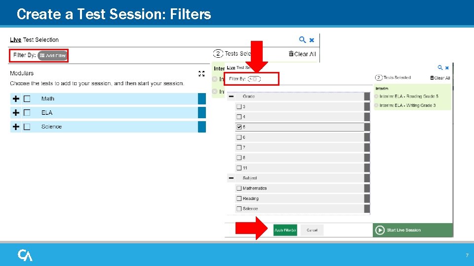 Create a Test Session: Filters 7 Create a Test Session: Filters 7