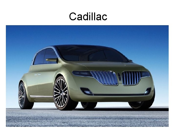 Cadillac Cadillac