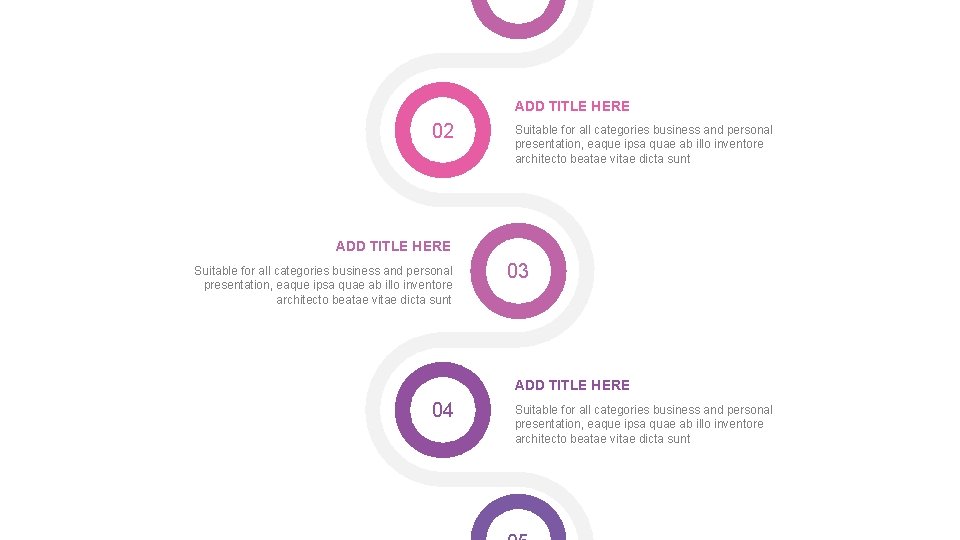 ADD TITLE HERE 02 Suitable for all categories business and personal presentation, eaque ipsa