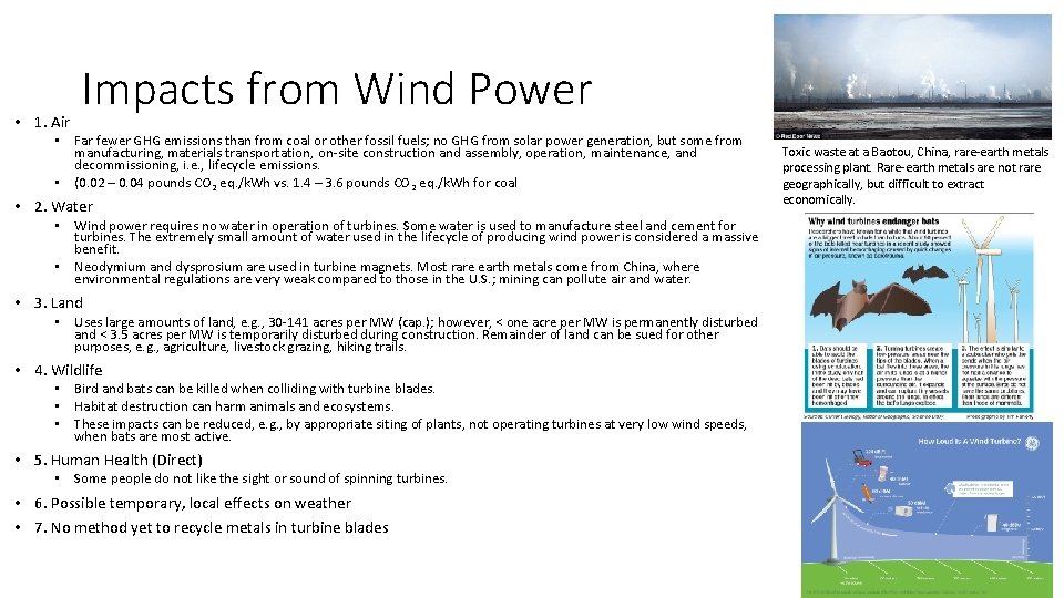  • 1. Air Impacts from Wind Power • Far fewer GHG emissions than