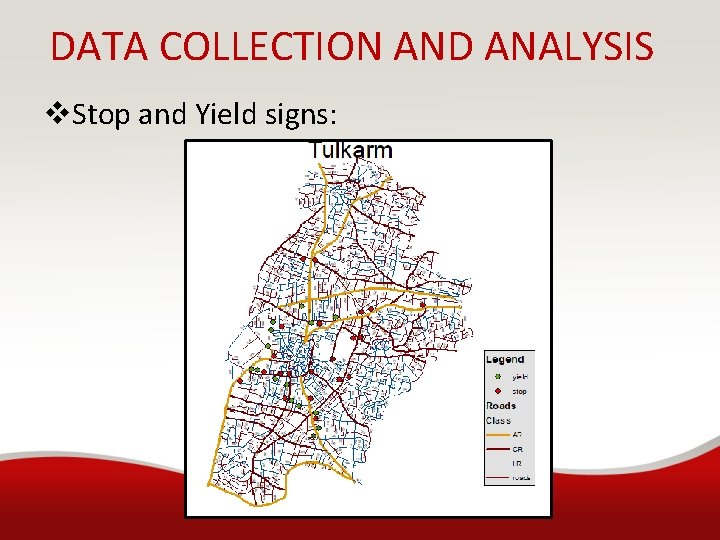 DATA COLLECTION AND ANALYSIS v. Stop and Yield signs: 