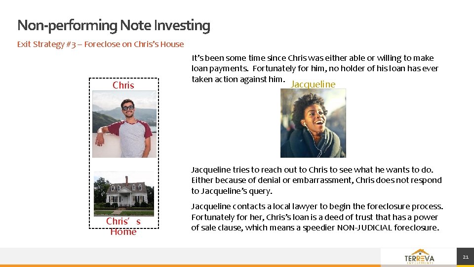 Non-performing Note Investing Exit Strategy #3 – Foreclose on Chris’s House Chris It’s been Non-performing Note Investing Exit Strategy #3 – Foreclose on Chris’s House Chris It’s been