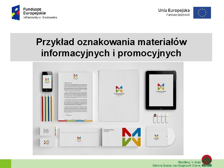 Przykład oznakowania materiałów informacyjnych i promocyjnych 