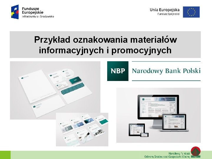 Przykład oznakowania materiałów informacyjnych i promocyjnych 