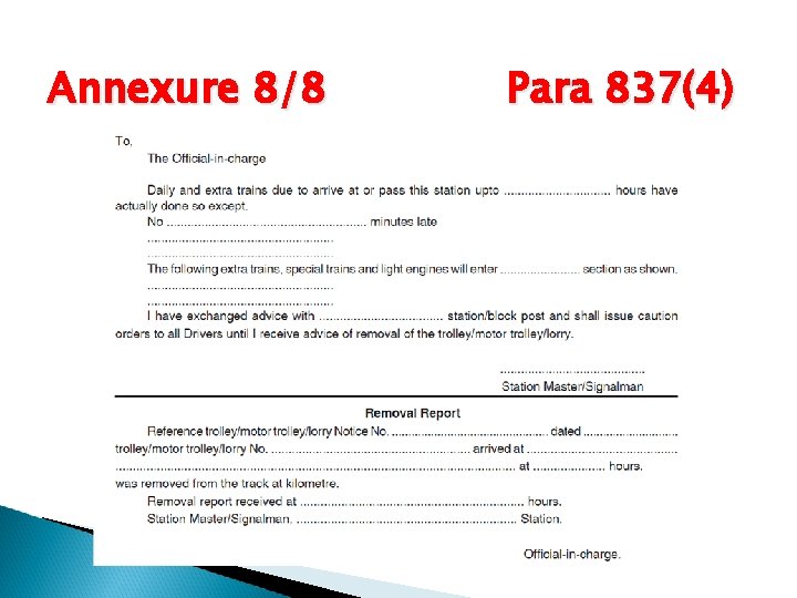 Annexure 8/8 Para 837(4) 