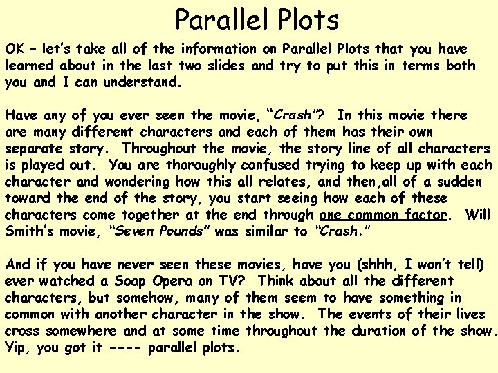 Parallel Plots OK – let’s take all of the information on Parallel Plots that