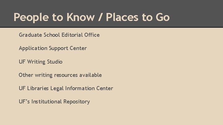 People to Know / Places to Go Graduate School Editorial Office Application Support Center