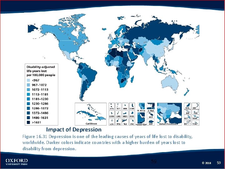 Impact of Depression Figure 16. 31 Depression is one of the leading causes of