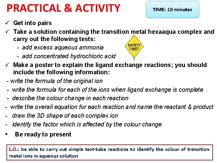 PRACTICAL & ACTIVITY TIME: 10 minutes ü Get into pairs ü Take a solution PRACTICAL & ACTIVITY TIME: 10 minutes ü Get into pairs ü Take a solution