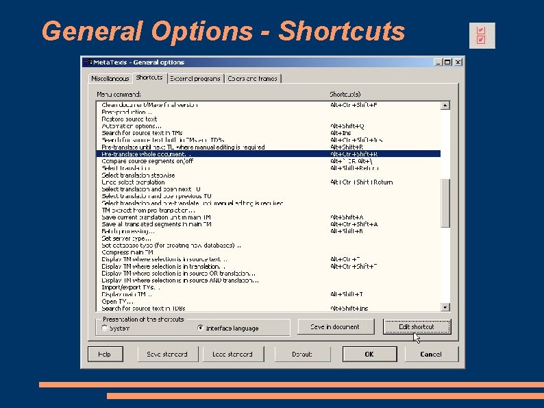 General Options - Shortcuts 