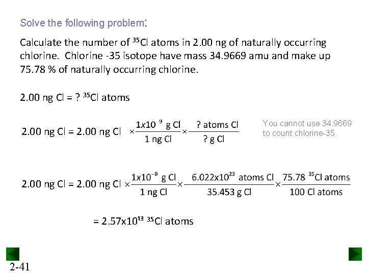 Solve the following problem: Calculate the number of 35 Cl atoms in 2. 00