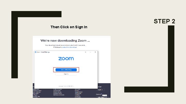 STEP 2 Then Click on Sign In STEP 2 Then Click on Sign In