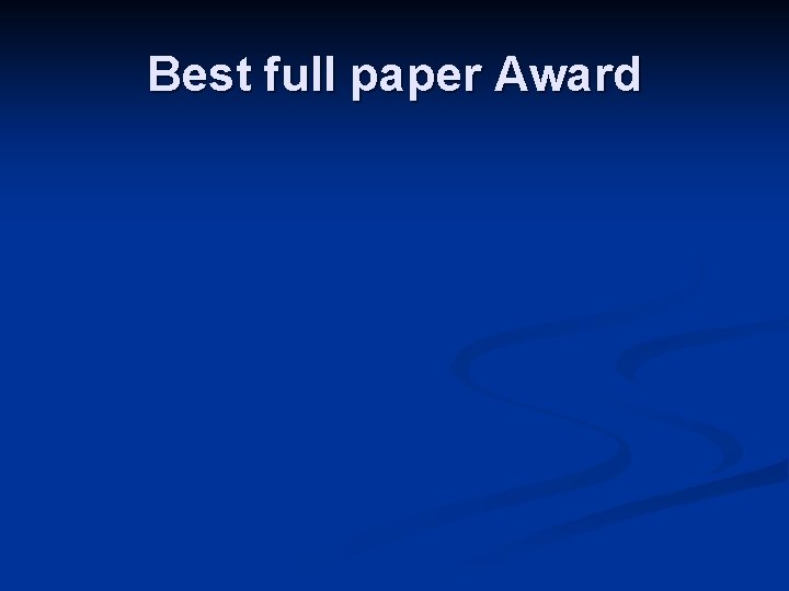 Best full paper Award 