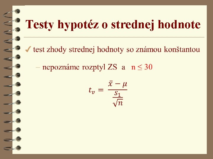 Testy hypotéz o strednej hodnote 