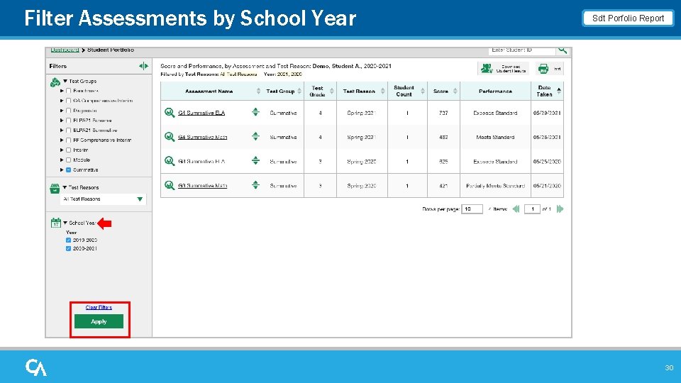 Filter Assessments by School Year Sdt Porfolio Report 30 Filter Assessments by School Year Sdt Porfolio Report 30
