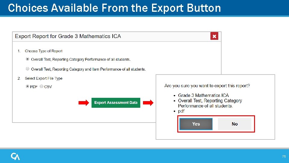Choices Available From the Export Button 75 Choices Available From the Export Button 75