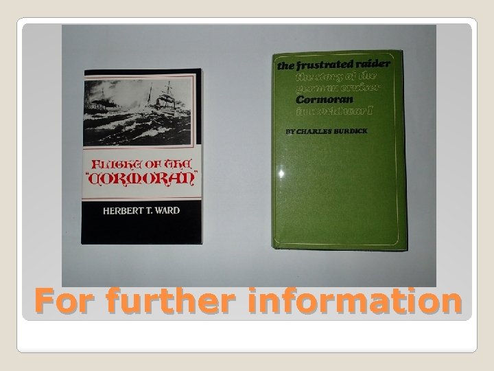 For further information 