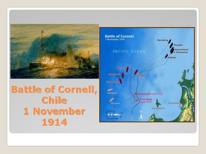 Battle of Cornell, Chile 1 November 1914 