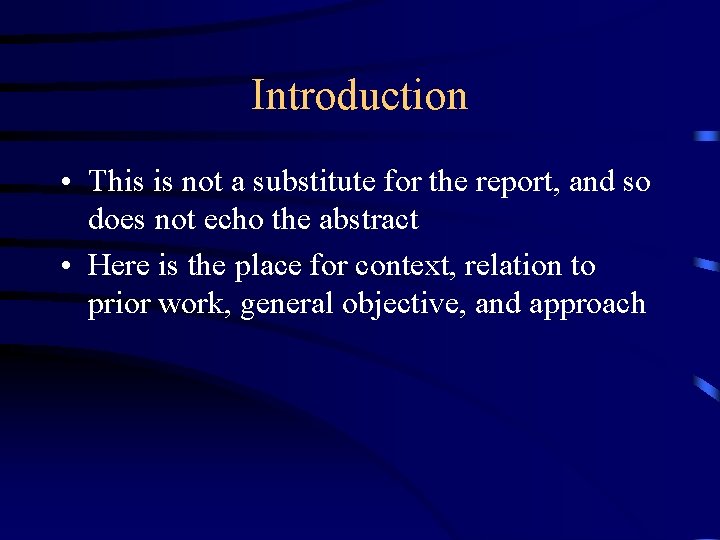 Introduction • This is not a substitute for the report, and so does not