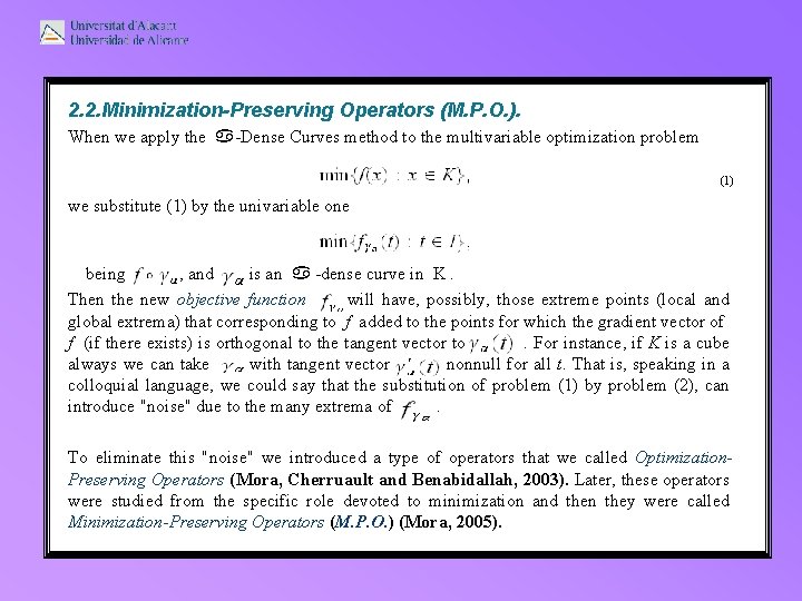 2. 2. Minimization-Preserving Operators (M. P. O. ). When we apply the -Dense Curves 2. 2. Minimization-Preserving Operators (M. P. O. ). When we apply the -Dense Curves