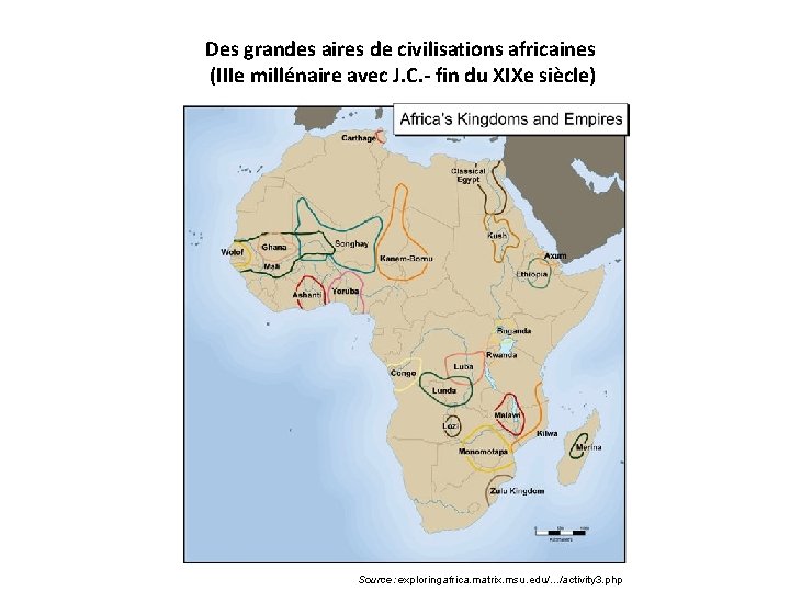  Des grandes aires de civilisations africaines (IIIe millénaire avec J. C. - fin