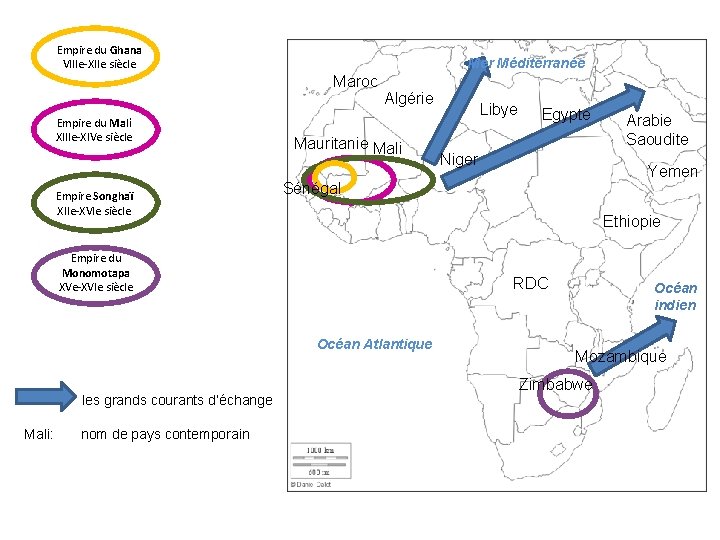  Empire du Ghana VIIIe-XIIe siècle Mer Méditerranée Maroc Empire du Mali XIIIe-XIVe siècle