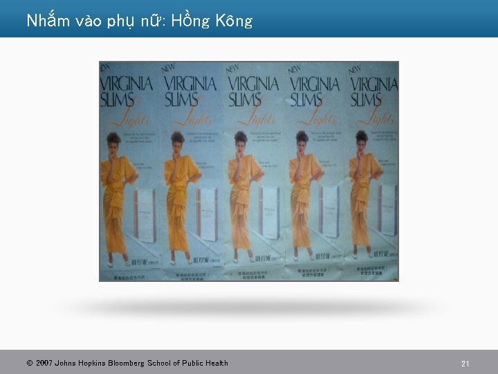 Nhắm vào phụ nữ: Hồng Kông 2007 Johns Hopkins Bloomberg School of Public Health