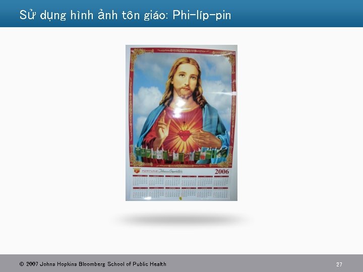 Sử dụng hình ảnh tôn giáo: Phi-líp-pin 2007 Johns Hopkins Bloomberg School of Public