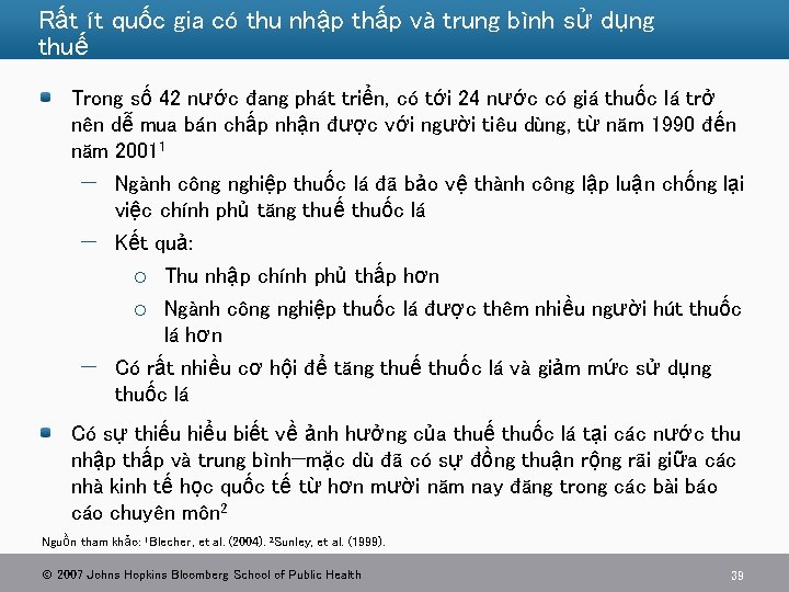 Rất ít quốc gia có thu nhập thấp và trung bình sử dụng thuế