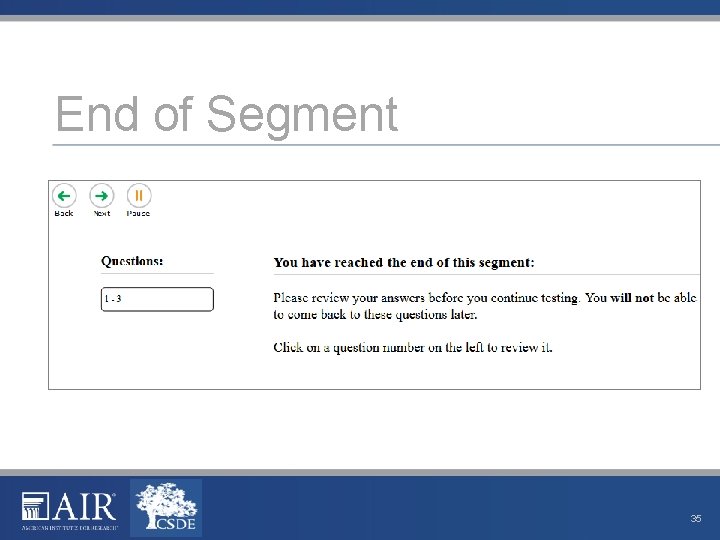 End of Segment 35 