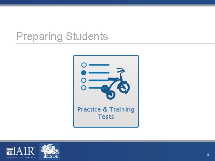 Preparing Students 38 