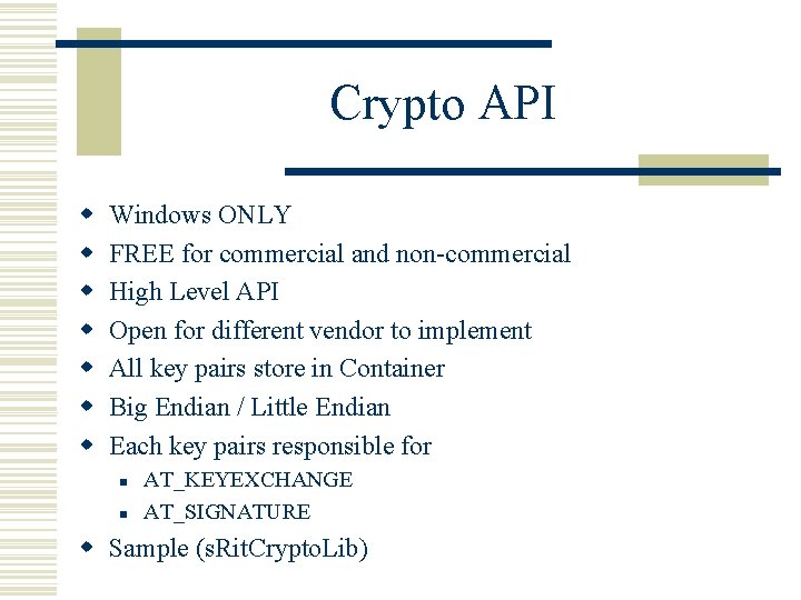 Crypto API w w w w Windows ONLY FREE for commercial and non-commercial High
