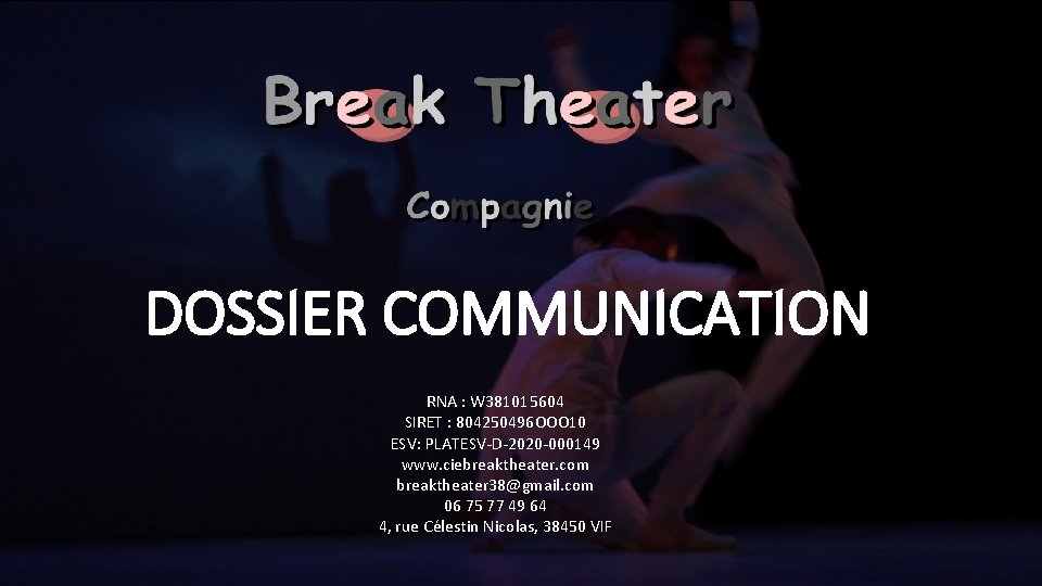 DOSSIER COMMUNICATION RNA : W 381015604 SIRET : 804250496 OOO 10 ESV: PLATESV-D-2020 -000149