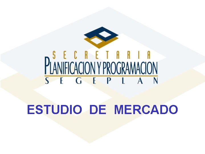 ESTUDIO DE MERCADO 