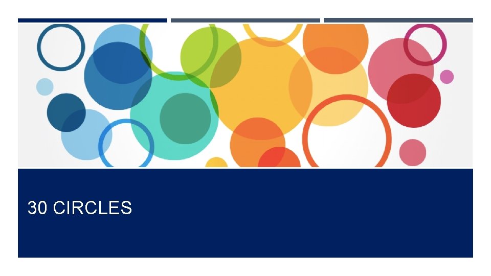 30 CIRCLES 