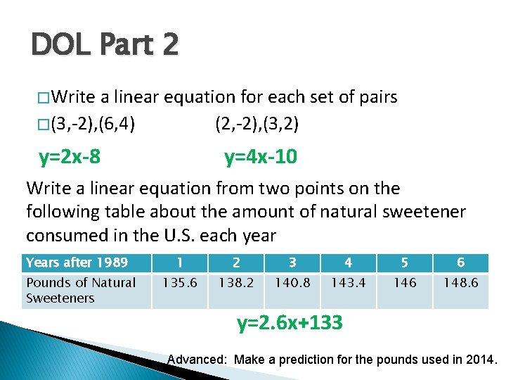 DOL Part 2 � Write a linear equation for each set of pairs �