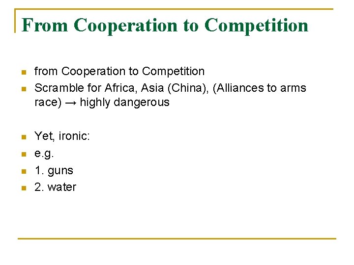 From Cooperation to Competition n n n from Cooperation to Competition Scramble for Africa, From Cooperation to Competition n n n from Cooperation to Competition Scramble for Africa,
