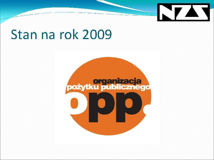 Stan na rok 2009 