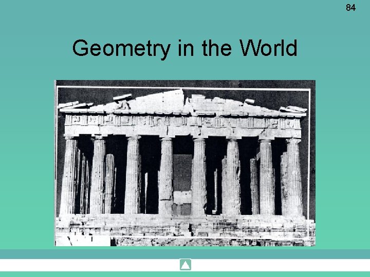 84 Geometry in the World 