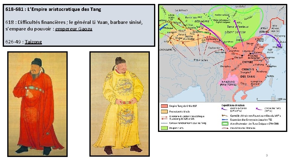 618 -681 : L’Empire aristocratique des Tang 618 : Difficultés financières ; le général