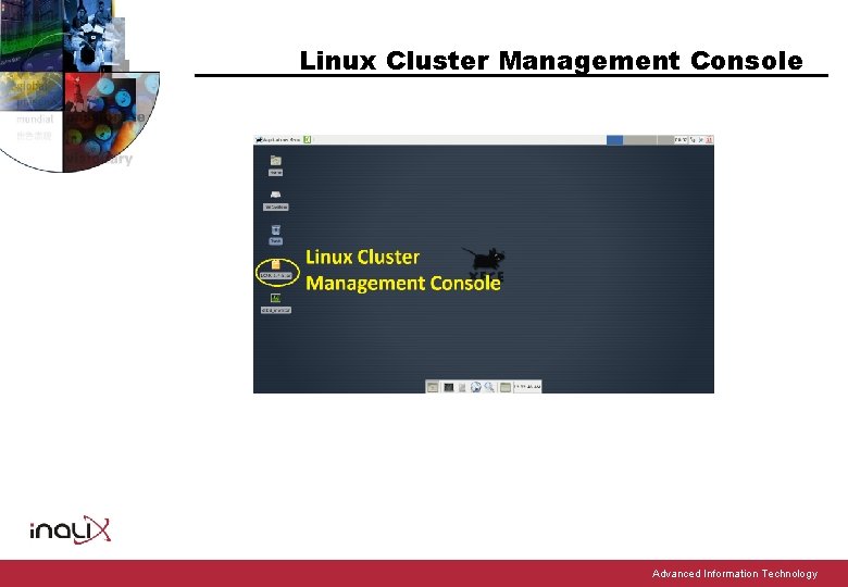 Linux Cluster Management Console Advanced Information Technology 