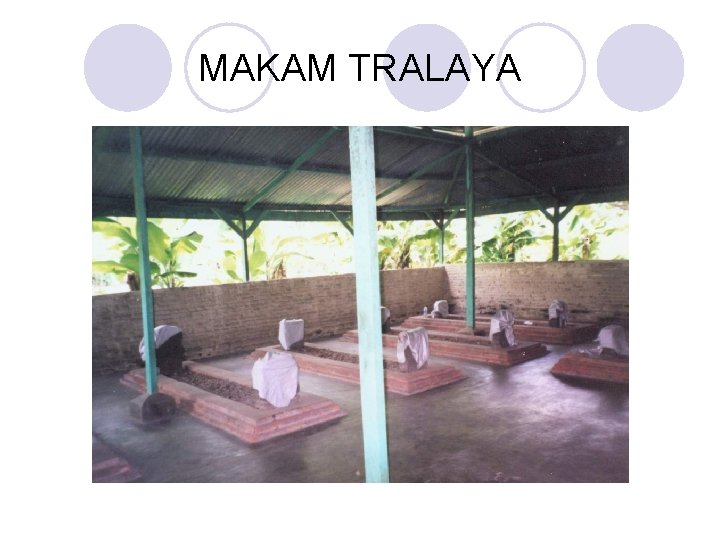 MAKAM TRALAYA 